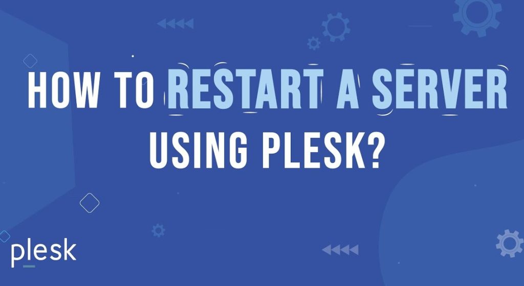 server restart in plesk