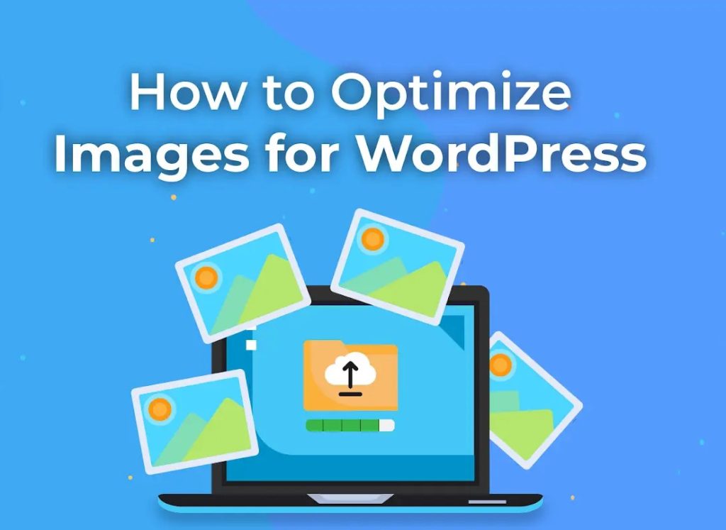 Optimize Images for WordPress