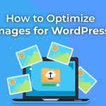 Optimize Images for WordPress