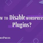 Disable Plugins in WordPress